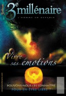 N°95 - Vivre ses émotions (1ere partie) N°95 - Vivre ses émotions (1ere partie)