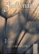 N°96 - Vivre ses émotions (2e partie)