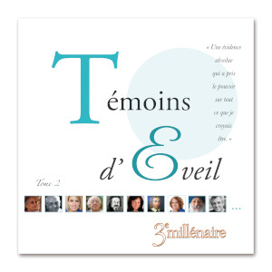 Témoins d''éveil