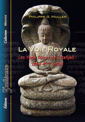 Philippe G. Muller - Les Yoga Sutras de Patañjali