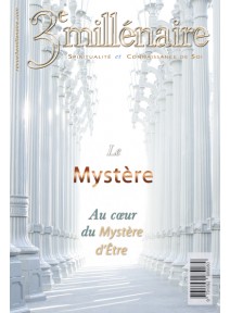 N°140 - Au Coeur du Mystère d’Être