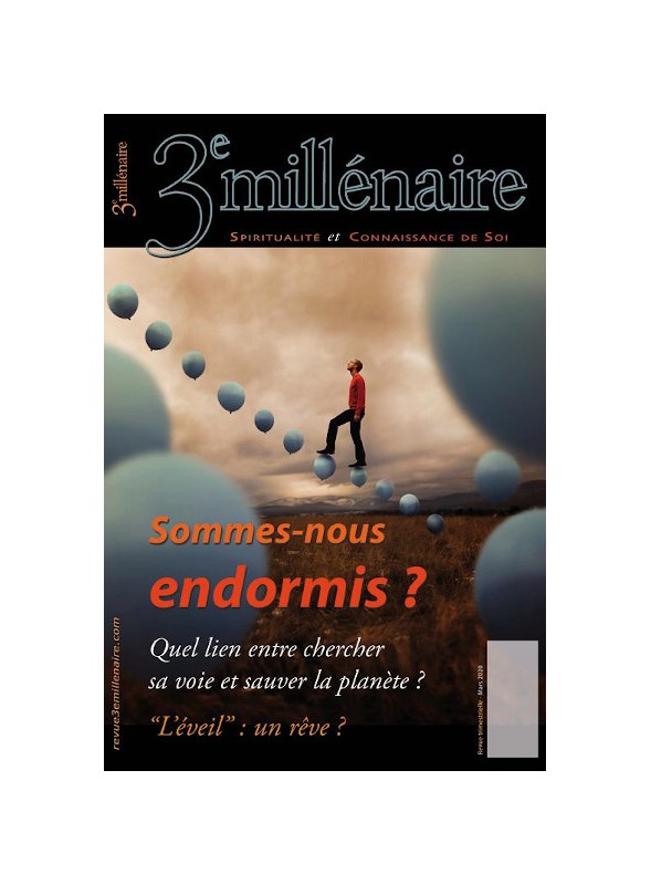 N°135 - Sommes nous endormis ?