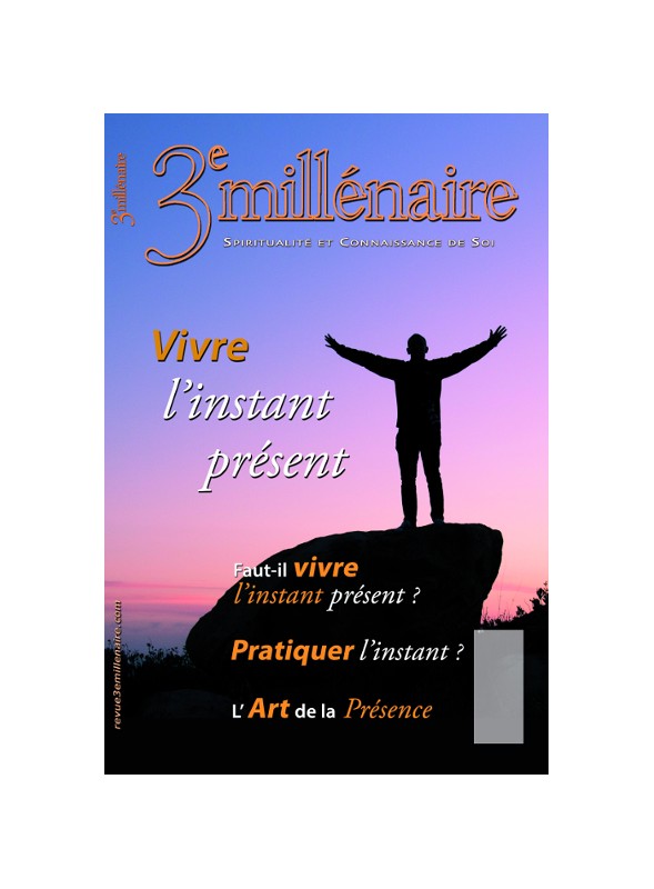 N°118 - Vivre l’instant présent