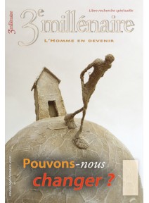 N°114 - Pouvons-nous changer ?