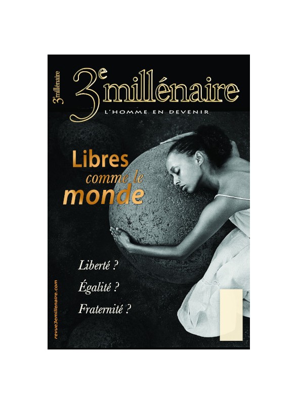 N°113 - Libres comme le monde