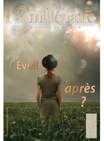 N°112 - L'Éveil et après ?