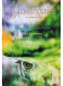 N°104 - Transformation de l'Homme et de la Terre (2e partie)