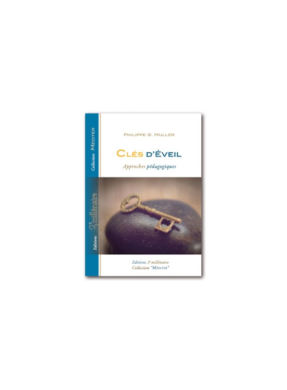 Livre : Philippe G. Muller - Clés d'Eveil
