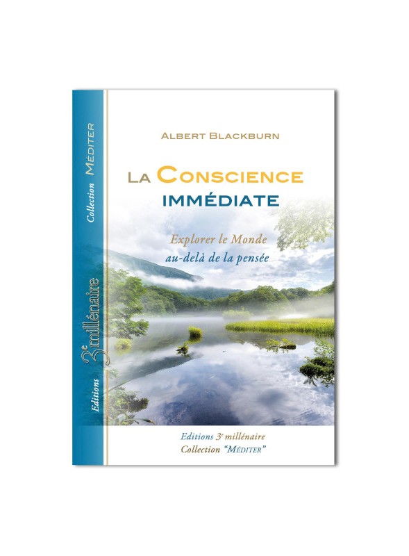 Livre : Albert Blackburn - La Conscience Immédiate