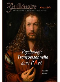 Hors-série  n°1 : Psychologie Transpersonnelle dans l’Art