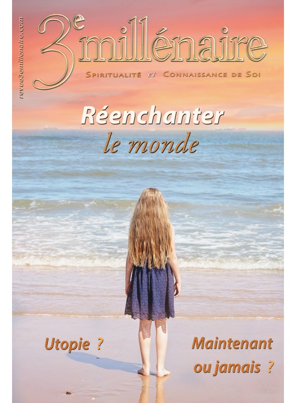 N°144 - Le réenchantement du monde