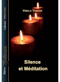 Livre : Silence et Méditation