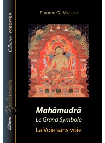 Livre : Mahāmudrā  Le Grand...